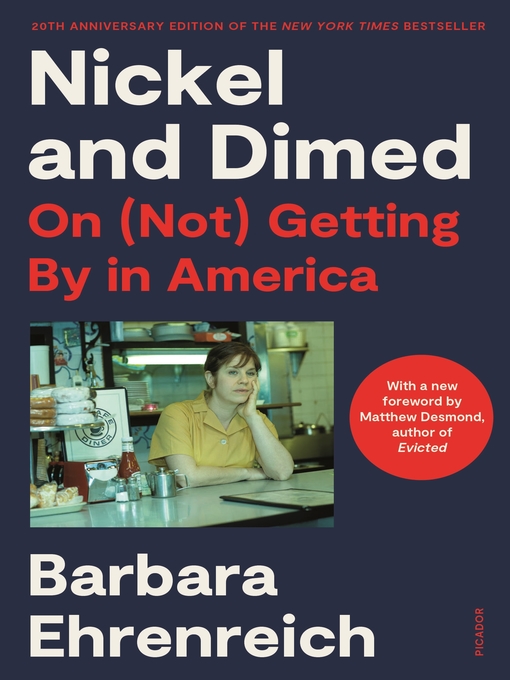 Title details for Nickel and Dimed by Barbara Ehrenreich - Wait list